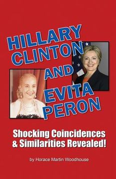 portada HILLARY Clinton and EVITA Peron: Shocking Coincidences & Similarities Revealed! (in English)