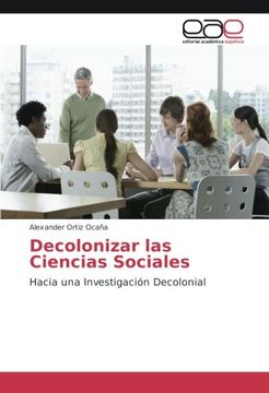 portada Decolonizar las Ciencias Sociales: Hacia una Investigación Decolonial