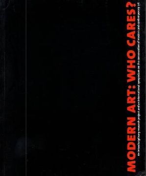 Modern Art: Who Cares? (en Inglés)