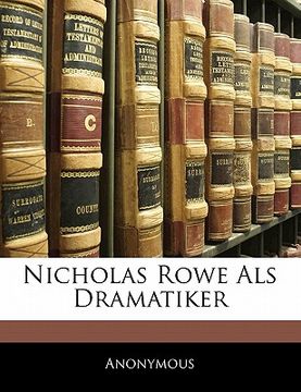 Nicholas Rowe ALS Dramatiker (en Alemán)