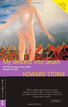 portada My Descent into Death: and the Message of Love Which Brought Me Back