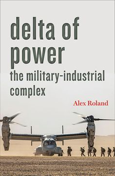 portada Delta of Power: The Military-Industrial Complex (Technology in Motion) 