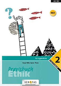 portada 12. Schuljahr - Praxisbuch Ethik 2: Schülerbuch (en Alemán)