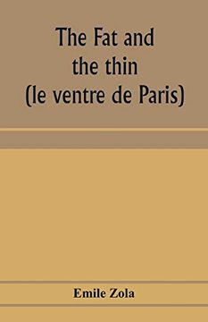 portada The fat and the Thin; (le Ventre de Paris) (in English)
