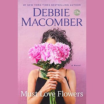 portada Must Love Flowers: A Novel (Audiolibro) (in English)