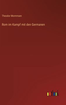 portada Rom im Kampf mit den Germanen 