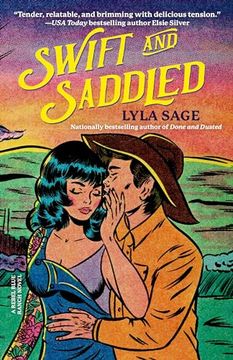 portada Swift and Saddled: A Rebel Blue Ranch Novel (in English)