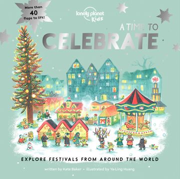 portada A Time to Celebrate (Lonely Planet Kids) (in English)