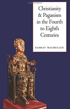 portada Christianity and Paganism in the Fourth to Eighth Centuries (en Inglés)