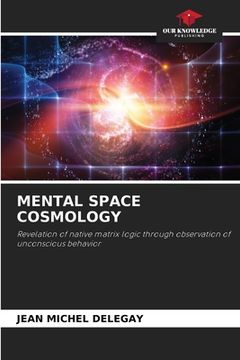 portada Mental Space Cosmology (en Inglés)