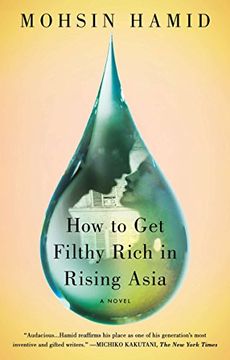 portada How to get Filthy Rich in Rising Asia: A Novel (en Inglés)