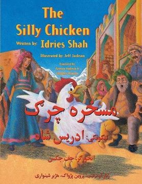 portada The Silly Chicken: English-Pashto  Edition (Hoopoe Teaching-Stories)