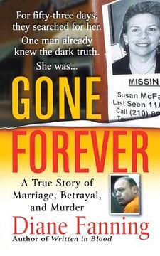 portada Gone Forever: A True Story of Marriage, Betrayal, and Murder (en Inglés)
