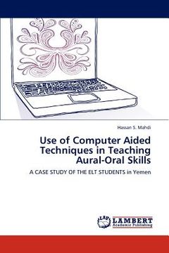 portada use of computer aided techniques in teaching aural-oral skills (in English)