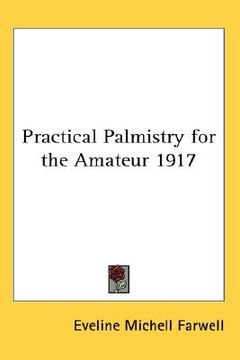 portada practical palmistry for the amateur 1917 (en Inglés)