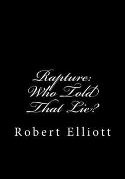 portada Rapture: Who Told That Lie? (in English)