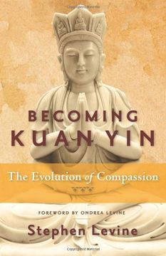 portada Becoming Kuan Yin: The Evolution of Compassion (en Inglés)