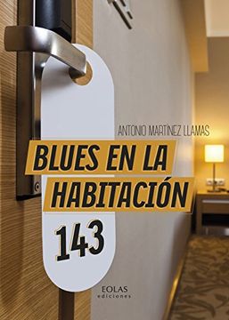 portada Blues en la Habitaciã³N 143 (in Spanish)