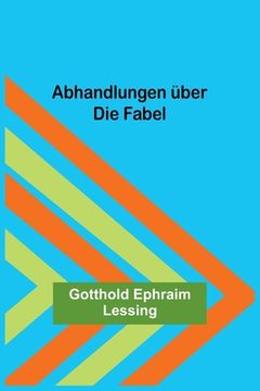 portada Abhandlungen über die Fabel (en Alemán)