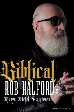 portada Biblical: Rob Halford'S Heavy Metal Scriptures (in English)