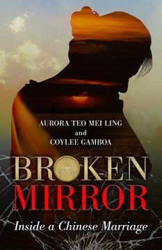 portada Broken Mirror: Inside a Chinese Marriage (in English)