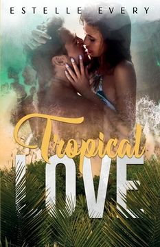 portada Tropical Love (in French)