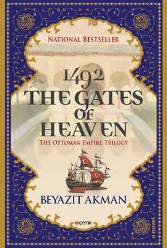 portada The Gates of Heaven: The Ottoman Empire Trilogy
