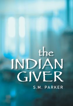 portada The Indian Giver (in English)
