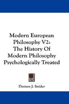 portada modern european philosophy v2: the history of modern philosophy psychologically treated