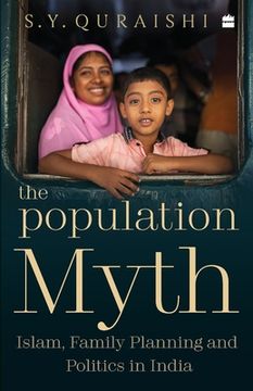 portada The Population Myth: Islam, Family Planning and Politics in India (en Inglés)