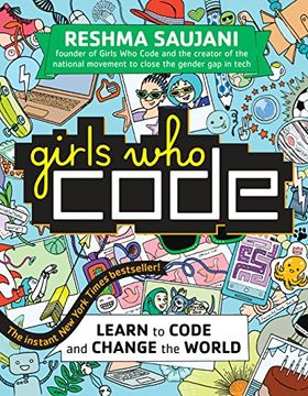 portada Girls who Code: Learn to Code and Change the World (en Inglés)