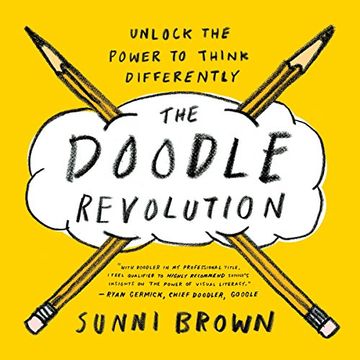portada The Doodle Revolution: Unlock the Power to Think Differently (in English)