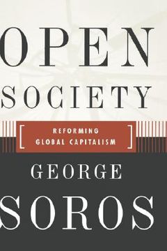 portada open society reforming global capitalism reconsidered (en Inglés)