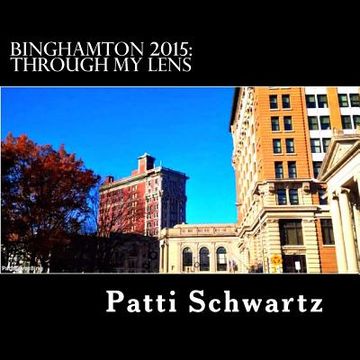 portada Binghamton 2015: Through My Lens (en Inglés)