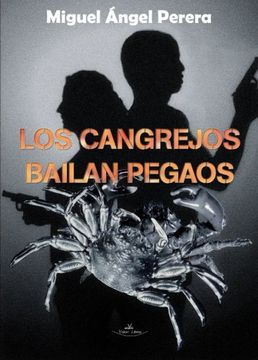portada Los Cangrejos Bailan Pegaos (in Spanish)