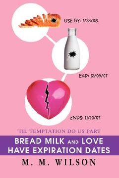 portada bread milk and love have expiration dates