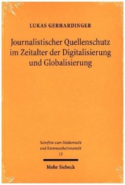 portada Journalistischer Quellenschutz Im Zeitalter Der Digitalisierung Und Globalisierung (in German)
