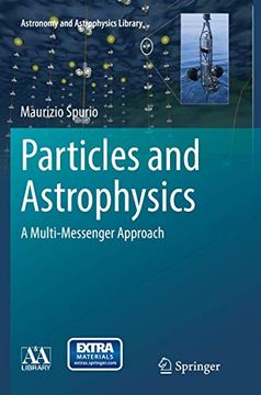 portada Particles and Astrophysics: A Multi-Messenger Approach (en Inglés)