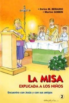 portada La Misa explicada a los niños: Encuentro con Jesús y con sus amigos (Folletos Sacramentos)