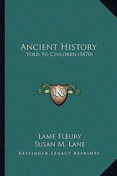 portada ancient history: told to children (1870) (en Inglés)