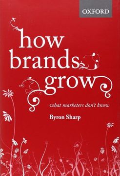 portada How Brands Grow: What Marketers Don'T Know (en Inglés)