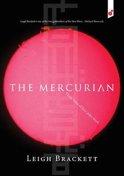 portada The Mercurian: Three Tales of Eric John Stark (en Inglés)
