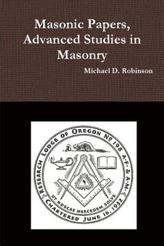 portada Masonic Papers, Advanced Studies in Masonry (en Inglés)