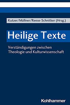 portada Heilige Texte: Verstandigungen Zwischen Theologie Und Kulturwissenschaft (in German)