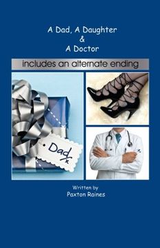 portada A Dad, A Daughter & A Doctor