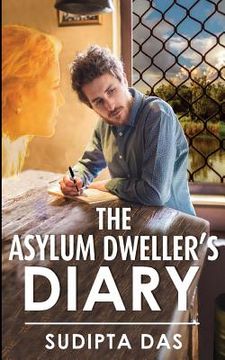 portada The Asylum Dweller's Diary (en Inglés)