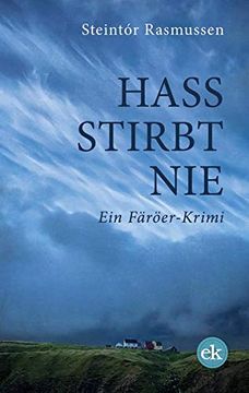 portada Hass Stirbt nie - ein Färöer-Krimi