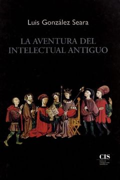 portada La Aventura del Intelectual Antiguo (in Spanish)