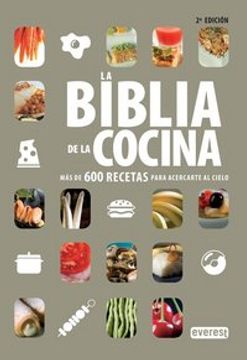 Libro La Biblia de la Cocina: Más de 600 recetas para acercarte al cielo ( Manual Practico), Varios Autores, ISBN 9788444120805. Comprar en Buscalibre