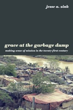 portada Grace at the Garbage Dump (en Inglés)